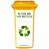 In This Bin We Recycle Wheelie Bin Sticker Panel
